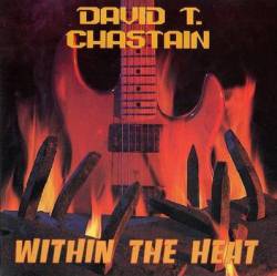 David T. Chastain : Within the Heat